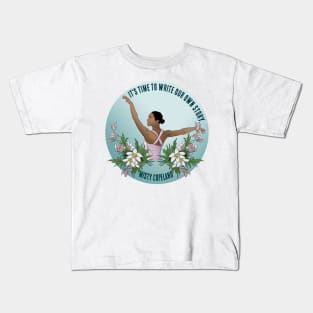 It's Time To Write Our Own Story - Misty Copeland Kids T-Shirt